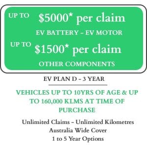 The EV Plan D - 3 Year warranty provides extensive coverage and peace of mind for electric vehicle owners, ensuring protection against unexpected repair costs.