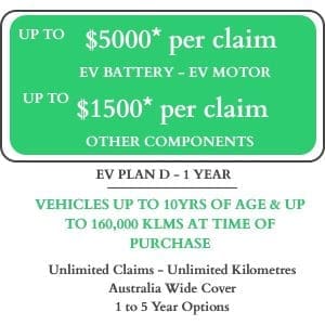 The EV Plan D - 1 Year warranty provides extensive coverage and peace of mind for electric vehicle owners, ensuring protection against unexpected repair costs.